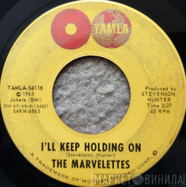  The Marvelettes  - I'll Keep Holding On / No Time For Tears