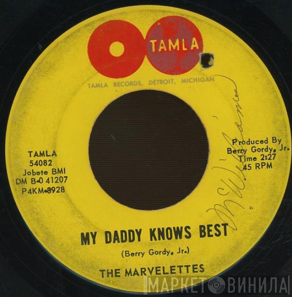  The Marvelettes  - My Daddy Knows Best / Tie A String Around Your Finger
