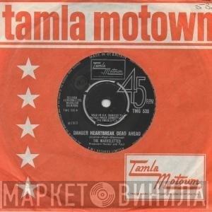 The Marvelettes - Danger Heartbreak Dead Ahead