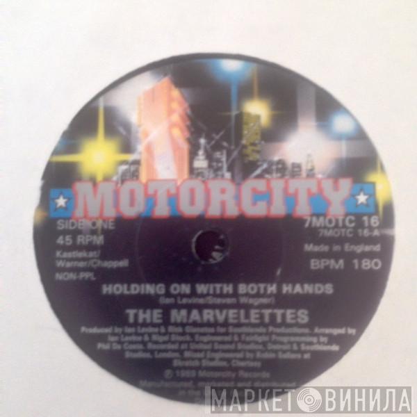  The Marvelettes  - Holding On With Both Hands