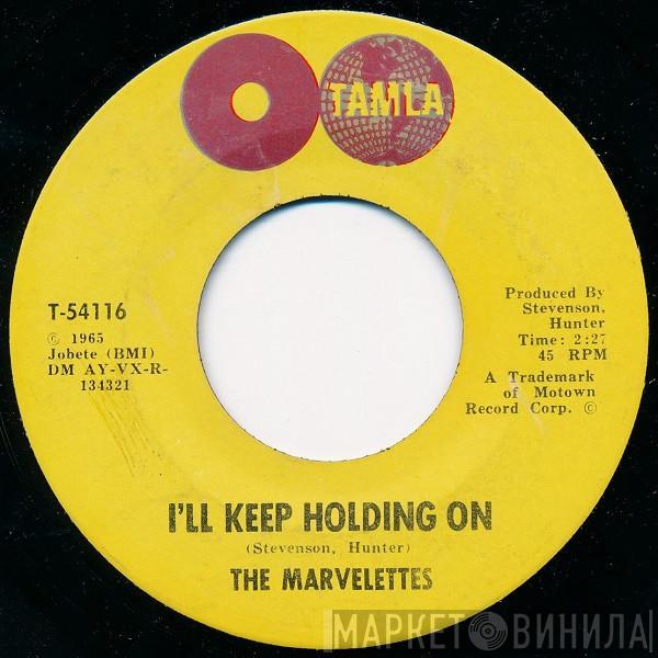 The Marvelettes - I'll Keep Holding On / No Time For Tears