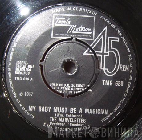  The Marvelettes  - My Baby Must Be A Magician