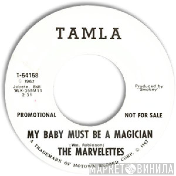  The Marvelettes  - My Baby Must Be A Magician