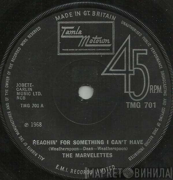  The Marvelettes  - Reachin' For Something I Can't Have