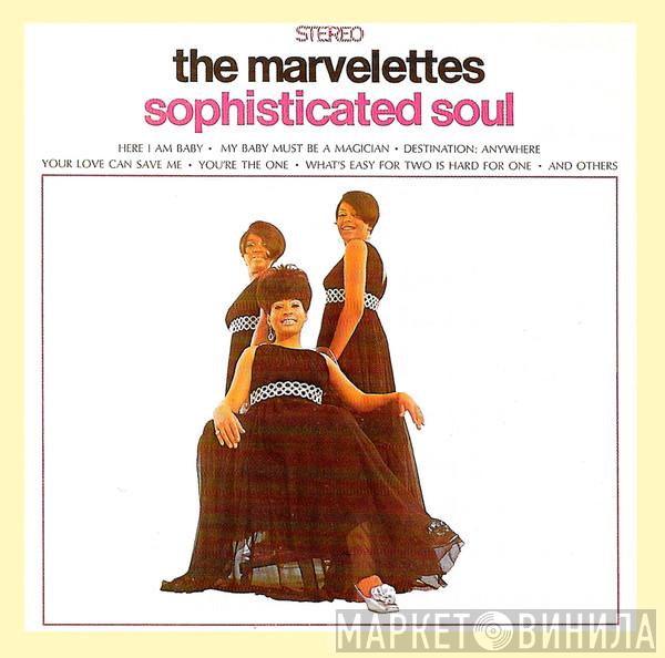  The Marvelettes  - Sophisticated Soul