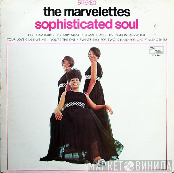  The Marvelettes  - Sophisticated Soul