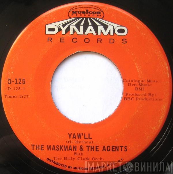 The Maskman And The Agents - Yaw'll / One Eye Open