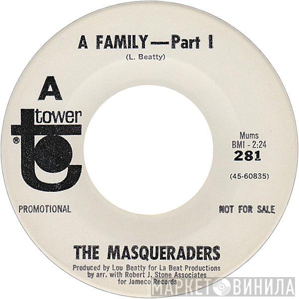 The Masqueraders - A Family