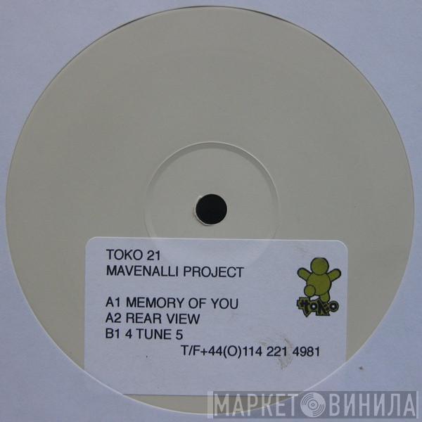 The Mavenalli Project - Memory Of You