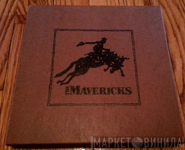  The Mavericks  - The Mavericks