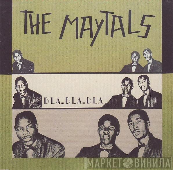 The Maytals - Bla. Bla. Bla.