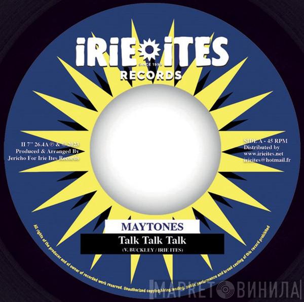 The Maytones - Talk Talk Talk