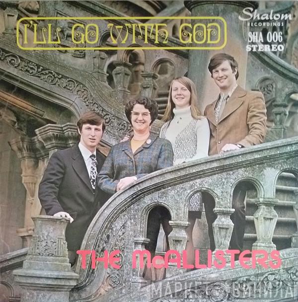 The McAllisters - I'll Go With God