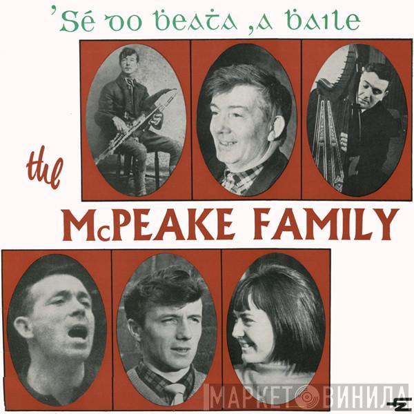 The McPeake Family - Sé Do Bheatha, A Bhaile