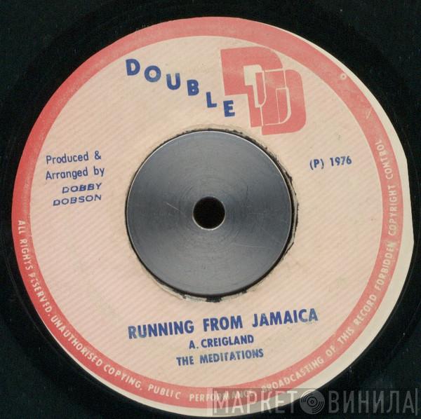 The Meditations, Double D All Stars - Running From Jamaica / Running Dub