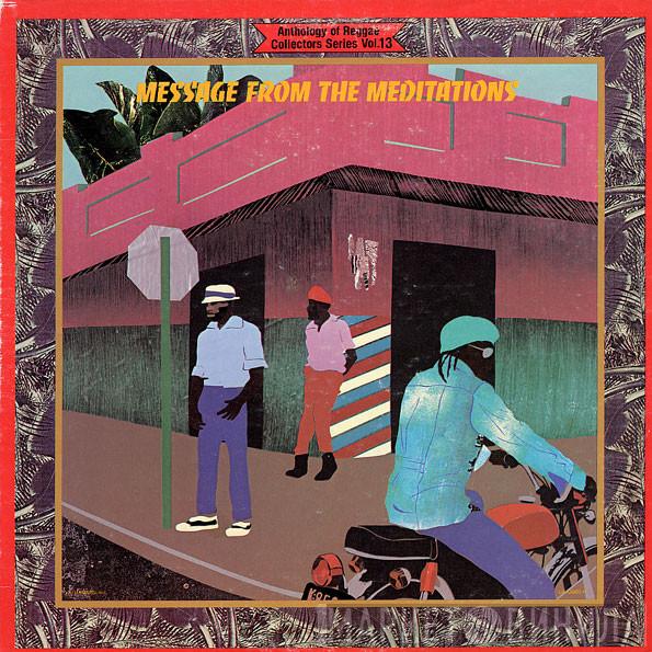 The Meditations - Message From The Meditations