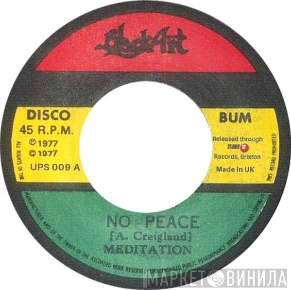 The Meditations - No Peace