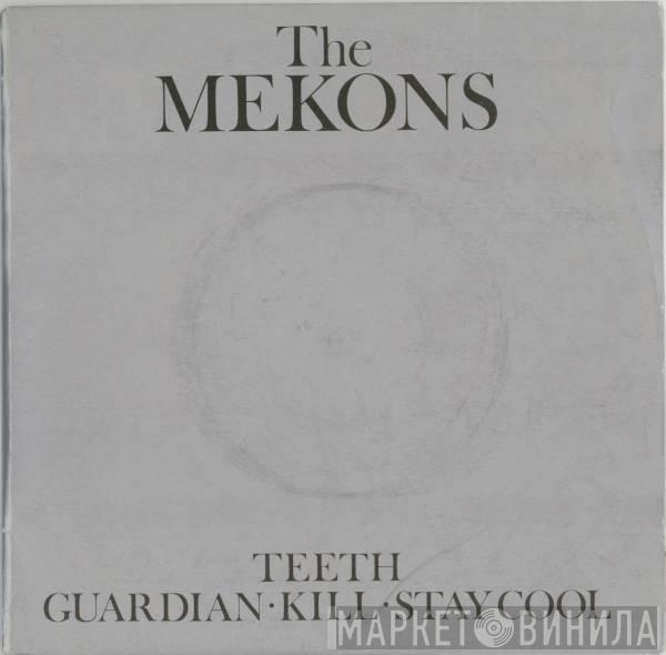 The Mekons - Teeth