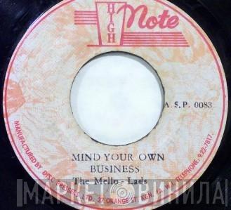 The Mellow Lads - Mind Your Own Business
