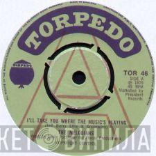  The Melodians  - I'll Take You Where The Music Is Playing/ It's All In The Family