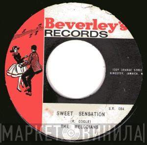  The Melodians  - Sweet Sensation / It's My Delight