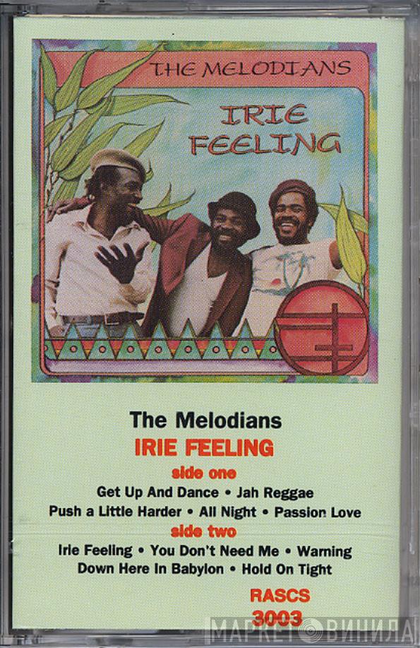  The Melodians  - Irie Feeling