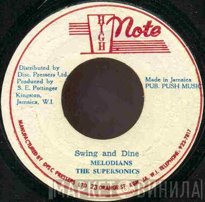  The Melodians  - Swing And Dine