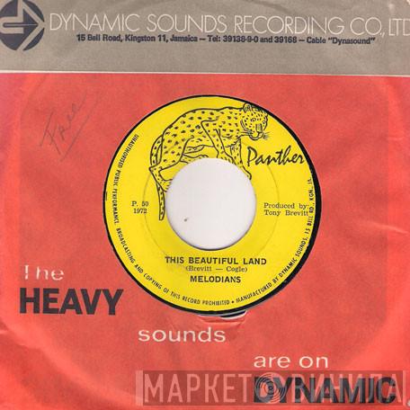  The Melodians  - This Beautiful Land