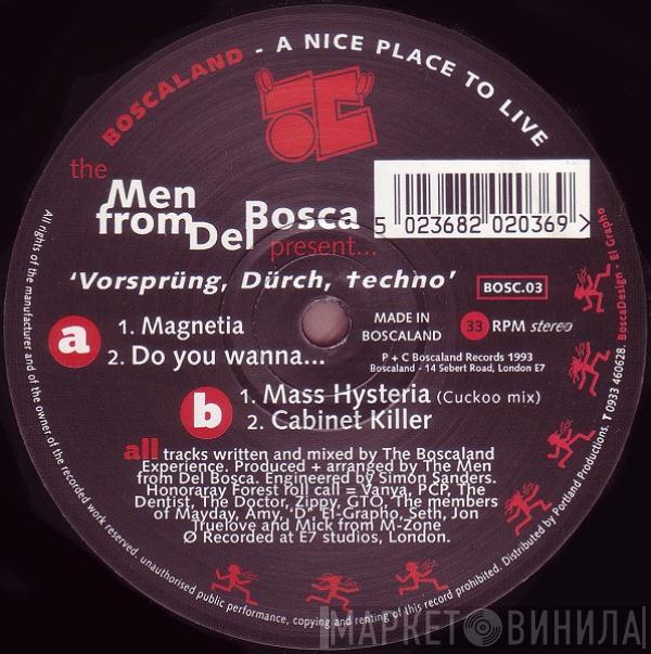 The Men From Del Bosca - 'Vorsprüng, Dürch, Techno'