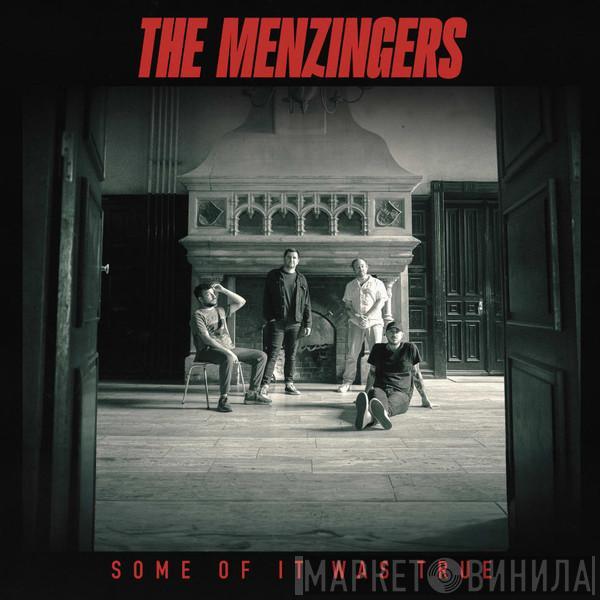 The Menzingers - Some Of It Was True