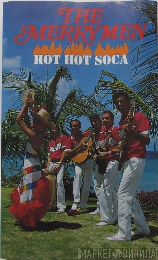  The Merrymen  - Hot Hot Soca