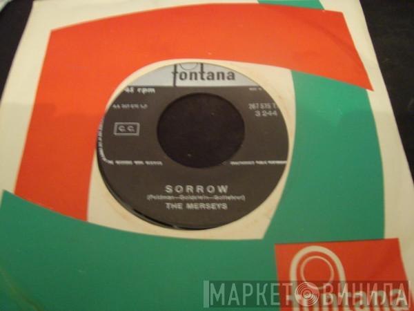  The Merseys  - Sorrow