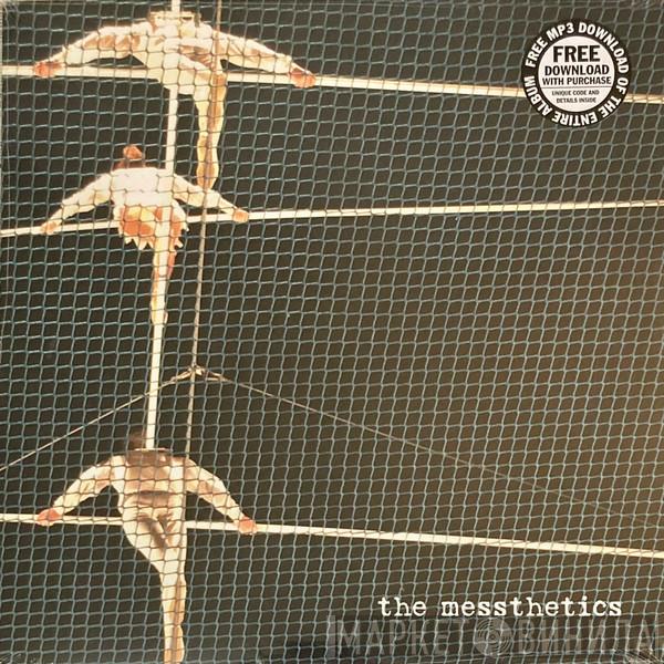 The Messthetics - The Messthetics