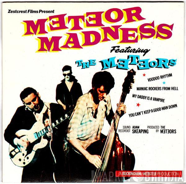 The Meteors  - Meteor Madness
