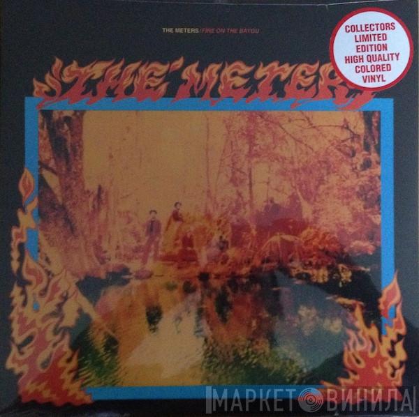  The Meters  - Fire On The Bayou