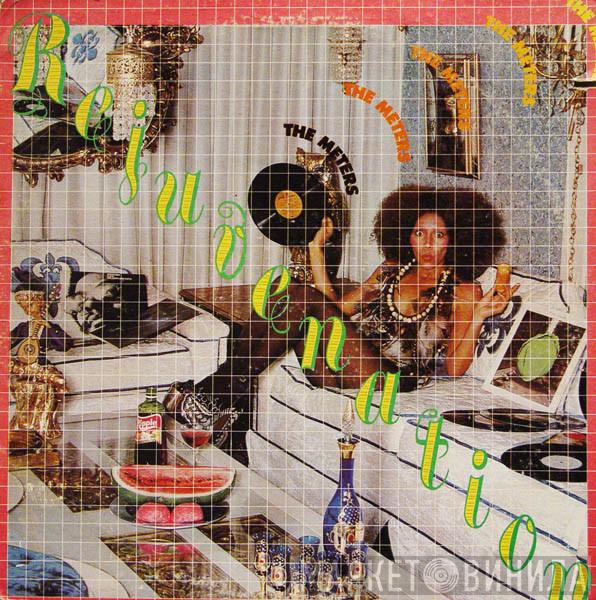  The Meters  - Rejuvenation