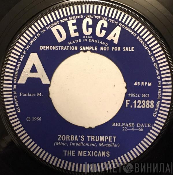 The Mexicans - Zorba's Trumpet / Swinger From Seville