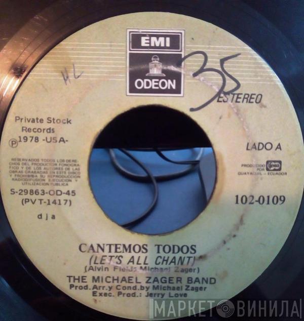  The Michael Zager Band  - Let'S All Chant / Love Express
