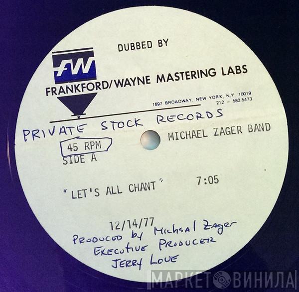  The Michael Zager Band  - Let's All Chant / Love Express