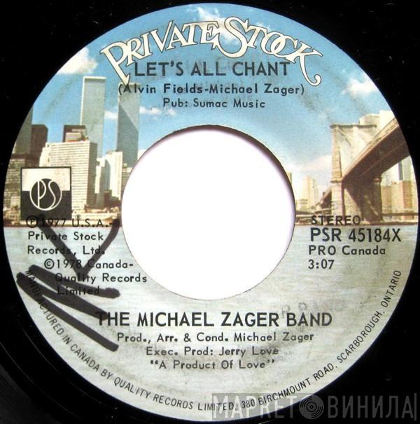 The Michael Zager Band  - Let's All Chant / Love Express