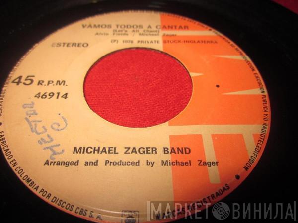  The Michael Zager Band  - Vamos Todos A Cantar (Let's All Chant) / El Expreso Del Amor (Love Express)