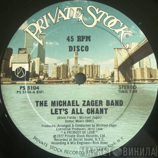 The Michael Zager Band - Let's All Chant / Love Express