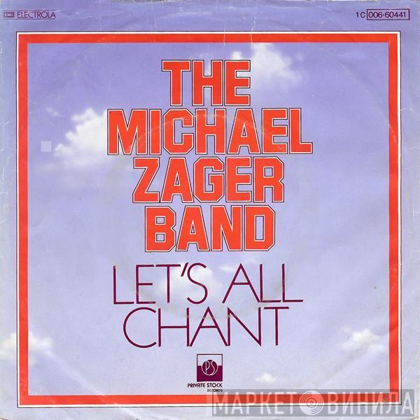  The Michael Zager Band  - Let's All Chant