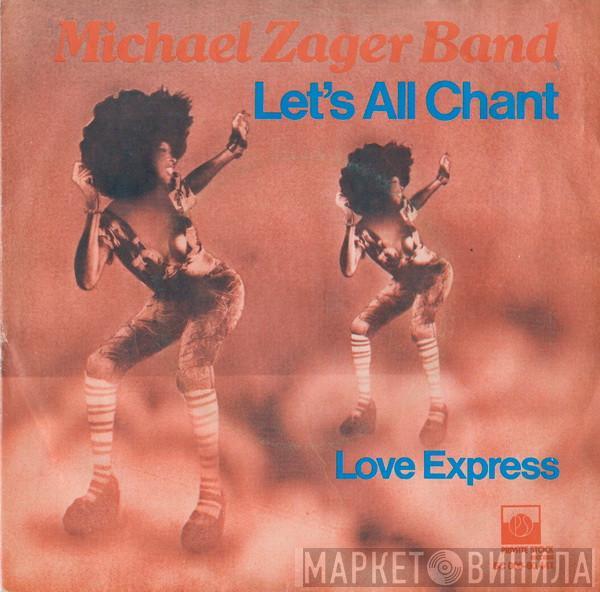  The Michael Zager Band  - Let's All Chant