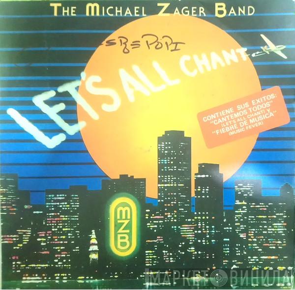  The Michael Zager Band  - Let's All Chant