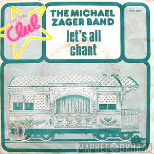  The Michael Zager Band  - Let's All Chant