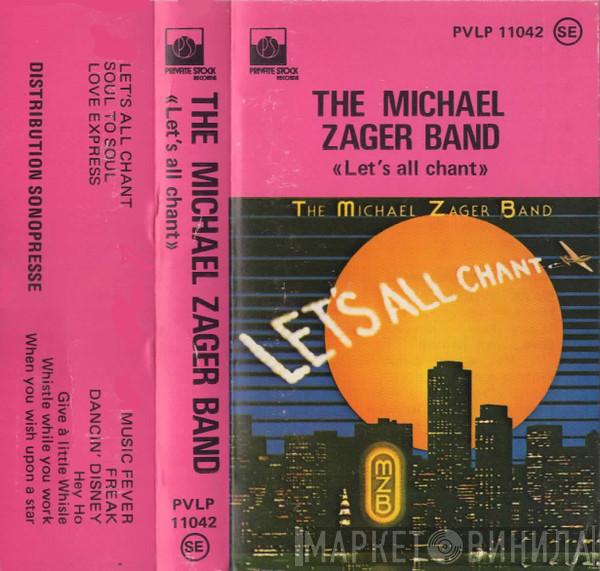  The Michael Zager Band  - Let's All Chant