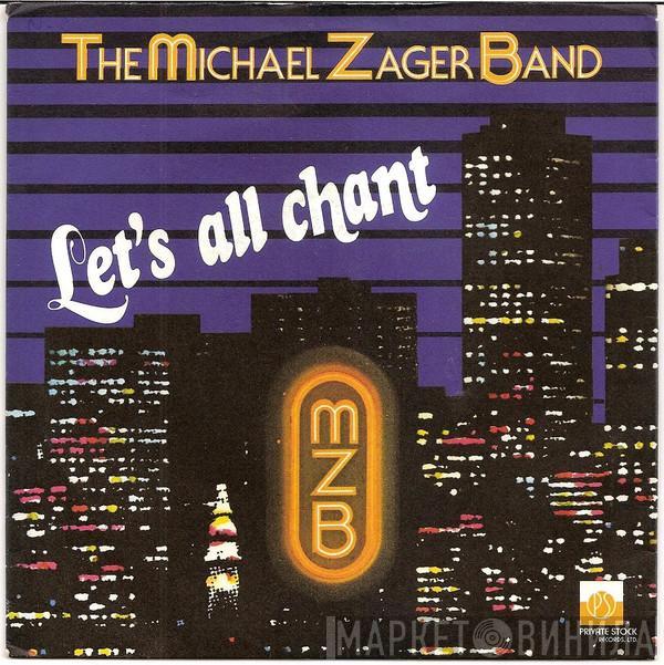 The Michael Zager Band  - Let's All Chant