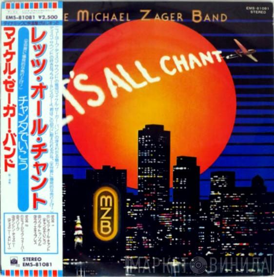  The Michael Zager Band  - Let's All Chant