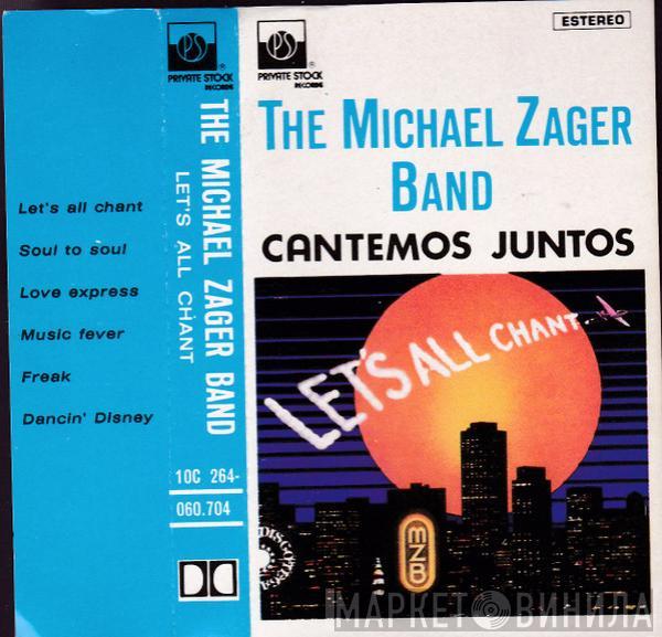  The Michael Zager Band  - Let's All Chant